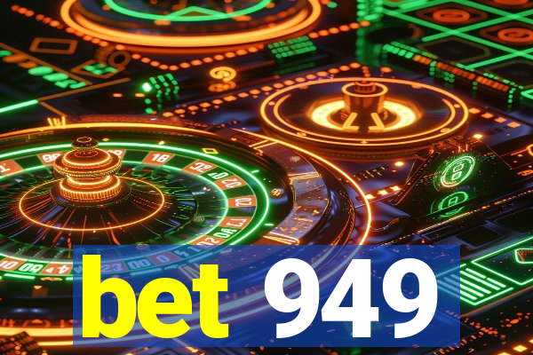 bet 949